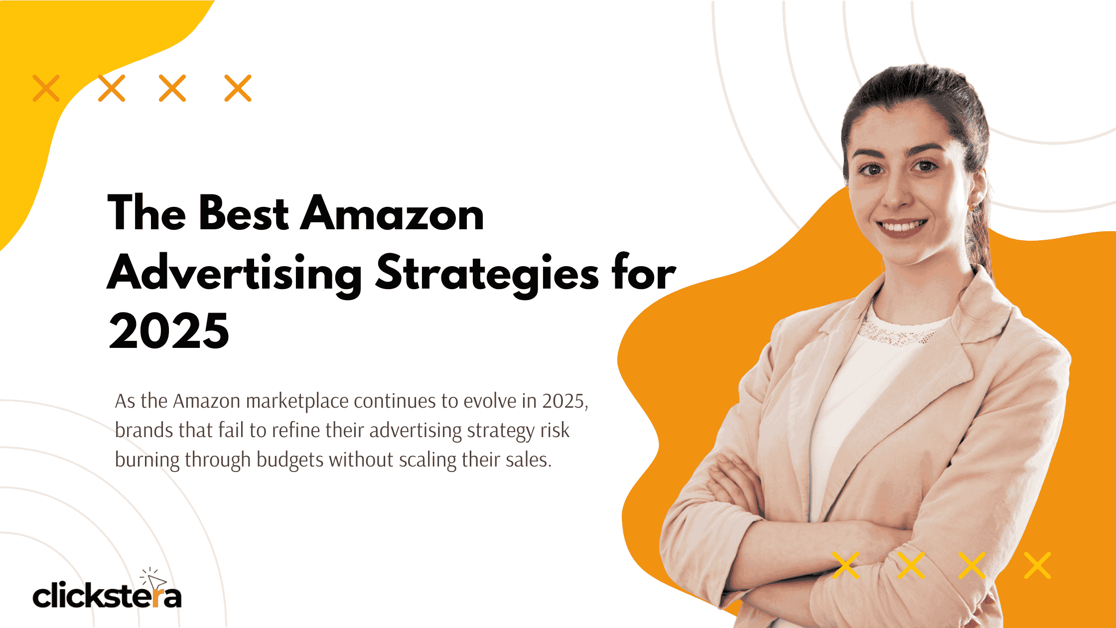 The Best Amazon Advertising Strategies for 2025