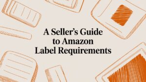 amazon-label-requirements-label-guide banner image